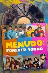Menudo Forever Young' Poster