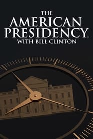 The American Presidency with Bill Clinton' Poster
