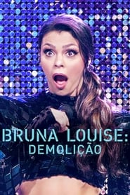 Bruna Louise Demolition' Poster