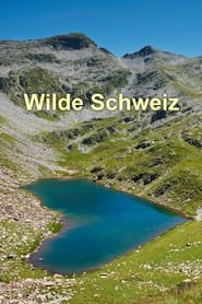 Wilde Schweiz' Poster