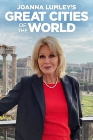 Joanna Lumleys Great Cities of the World' Poster