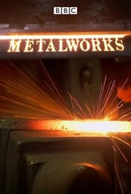 Metalworks' Poster