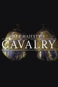 Her Majestys Cavalry' Poster