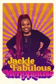 Jackie Fabulous Menoplause' Poster