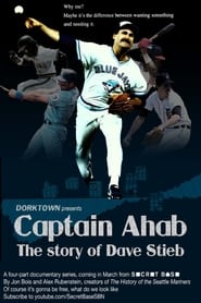 Captain Ahab The Story of Dave Stieb' Poster