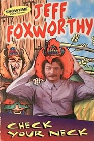 Jeff Foxworthy Check Your Neck' Poster