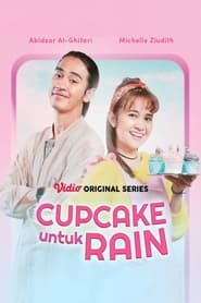 Cupcake untuk Rain' Poster