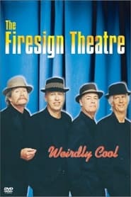 Firesign Theatre Weirdly Cool' Poster