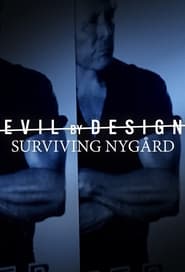 Evil By Design Surviving Nygard Poster