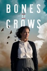 Bones of Crows The Series' Poster