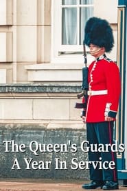 The Queens Guards A Year in Service' Poster