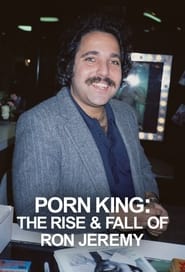 Porn King The Rise  Fall of Ron Jeremy' Poster