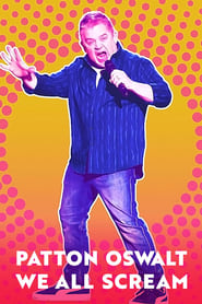 Patton Oswalt We All Scream' Poster