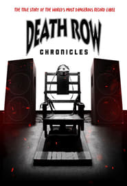 Death Row Chronicles' Poster