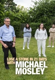 Lose a Stone in 21 Days with Michael Mosley' Poster