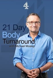 21 Day Body Turnaround with Michael Mosley' Poster