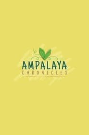 Ampalaya Chronicles