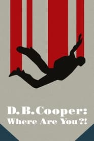 DB Cooper Where Are You' Poster