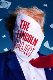 The Lincoln Project' Poster