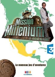 Mission Millenium Le Masque de Chac' Poster