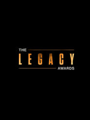 The Legacy Awards' Poster