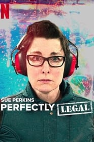Sue Perkins Perfectly Legal' Poster