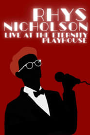 Rhys Nicholson Live at the Eternity Playhouse' Poster