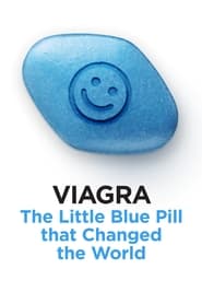 Viagra The Little Blue Pill That Changed the World' Poster