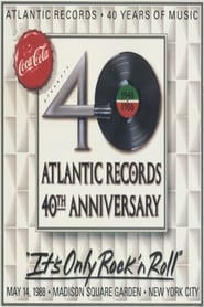 Atlantic Records 40th Anniversary Its Only Rock n Roll' Poster