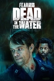 Fear the Walking Dead Dead in the Water' Poster