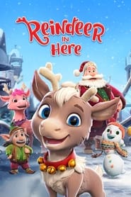 Reindeer in Here' Poster