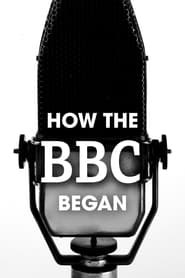 How the BBC Began' Poster