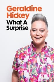 Geraldine Hickey What A Surprise' Poster