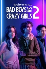 Bad Boys vs Crazy Girls' Poster