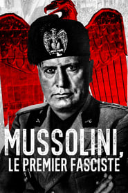 Mussolini The First Fascist' Poster