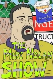 The Mike Nolan Show' Poster