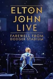 Streaming sources forElton John Live Farewell from Dodger Stadium