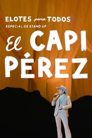 Capi Perez Elotes para Todos' Poster