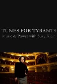 Tunes for Tyrants Music and Power with Suzy Klein' Poster