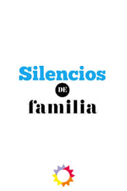 Streaming sources forSilencios de familia