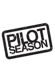 Pilot Season' Poster