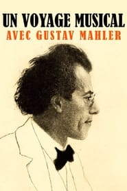 Wohin ich geh  Eine Reise mit Gustav Mahler' Poster