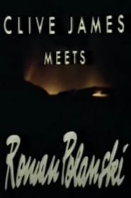 Clive James Meets Roman Polanski' Poster
