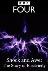 Shock and Awe The Story of Electricity' Poster