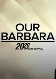 Our Barbara  A Special Edition of 2020' Poster