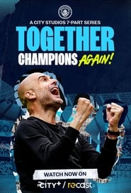 Together Champions Again' Poster