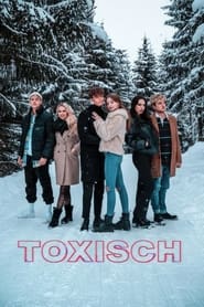 Toxisch' Poster
