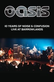 Oasis 10 Years of Noise  Confusion' Poster