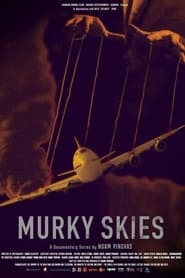 Murky Skies' Poster