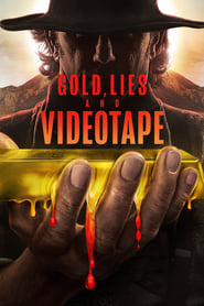 Gold Lies  Videotape' Poster